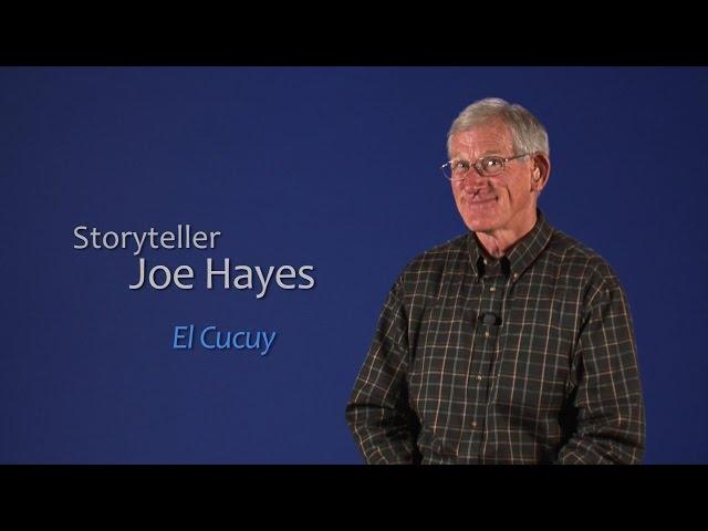 Storyteller Joe Hayes: El Cucuy