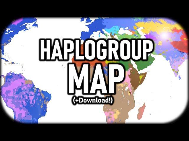 Haplogroup Map of the World: Your Genetic Surname (+Download Link)