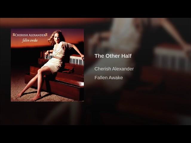 The Other Half | FALLEN AWAKE · Cherish Alexander