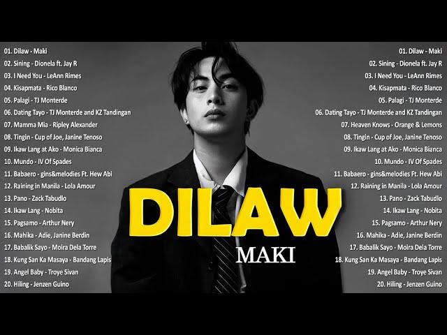 Dilaw - Maki  Best OPM Tagalog Love Songs With Lyrics | OPM Tagalog Top Songs 2024 #vol1