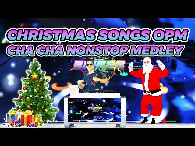 PINOY CHRISTMAS SONGS CHA CHA MEDLEY - DJ SNIPER REMIX