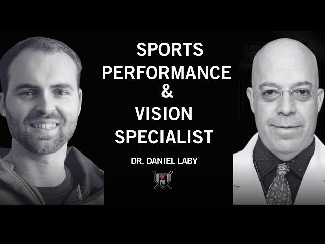 Sports Performance & Vision Specialist | Dr. Daniel Laby