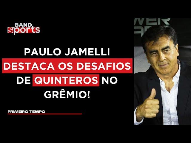 "GUSTAVO QUINTEROS TERÁ QUE SUBSTITUIR O RENATO GAÚCHO E REFORMULAR O GRÊMIO", ANALISA JAMELLI