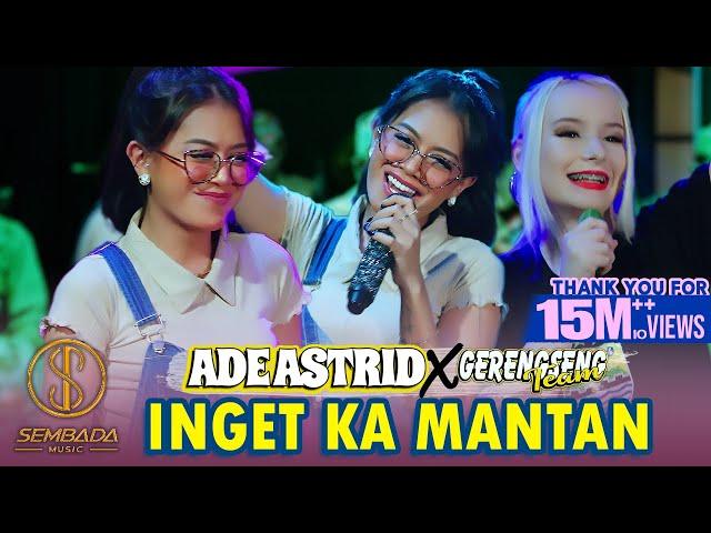 INGET KA MANTAN - ADE ASTRID X GERENGSENG TEAM (LIVE ANGKRINGAN TEH ITA) | ADUH JADI INGET KA MANTAN