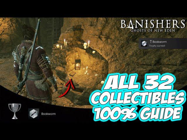 Banishers: Ghosts of New Eden - ALL 32 COLLECTIBLES Locations