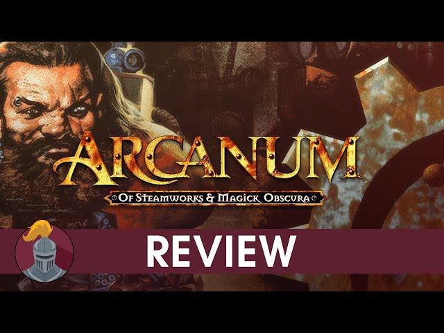 Arcanum: Of Steamworks and Magick Obscura Review