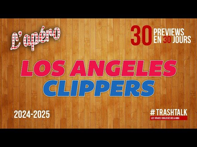 NBA Preview 2024-25 : les Los Angeles Clippers || #30PreviewsEn30Jours