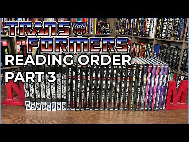 Transformers Reading Order Part 3 | 2005 - Present | Transformers IDW | History of Transformers