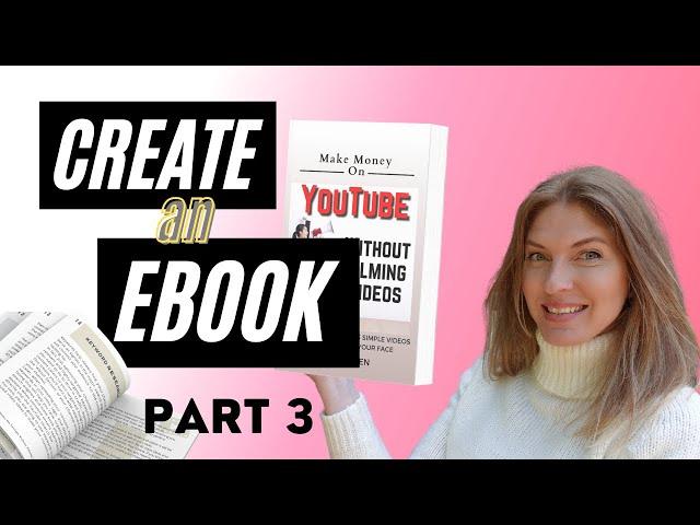 How to Create an Ebook for FREE Step by Step  Part 3- Publish and Promote Your Ebook