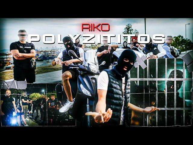 Riko - POLYZITITOS (Official Music Video)