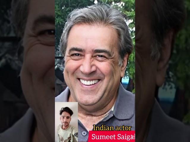 sumit sehgal (old and young) Indian actor #shorts #viral