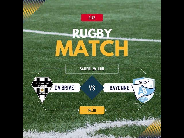 Rugby : CA Brive-Aviron Bayonnais et CA Brive-Stade Toulousain