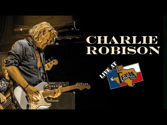 Charlie Robison /// Sunset Blvd - Live at Billy Bob's Texas