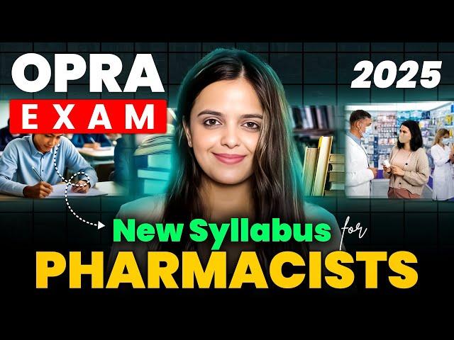 OPRA Exam Syllabus 2025 | Pharmacists in Australia | OPRA Exam Detailed Syllabus