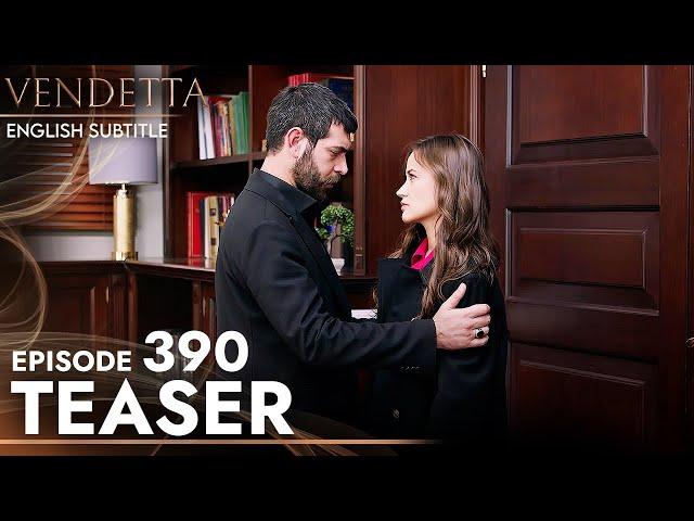 Vendetta Episode 390 Teaser English Subtitled | Kan Cicekleri