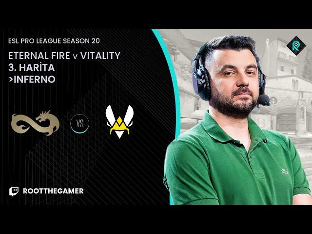 ETERNAL FIRE  VITALITY | 3.HARİTA | Bo3 | EPL S20 ÇEYREK FİNAL