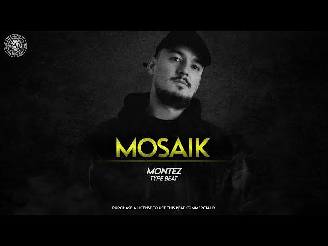 MONTEZ Type Beat - "Mosaik" | prod. Sytros