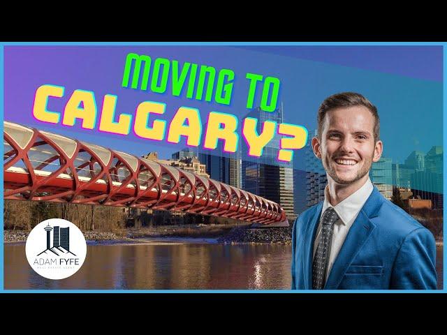 Should you move to Calgary in 2022?