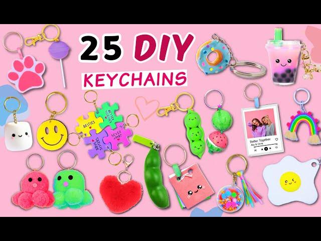 25 AMAZING DIY KEYCHAINS - Making Super Cute Key chain At Home - Easy Craft