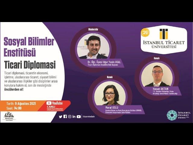 YÜKSEK BULUŞMALAR | Ticari Diplomasi Yüksek Lisans Programı