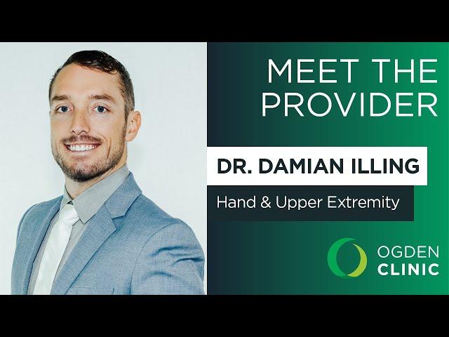 Dr. Damian Illing | Hand & Upper Extremity Orthopedic Surgeon