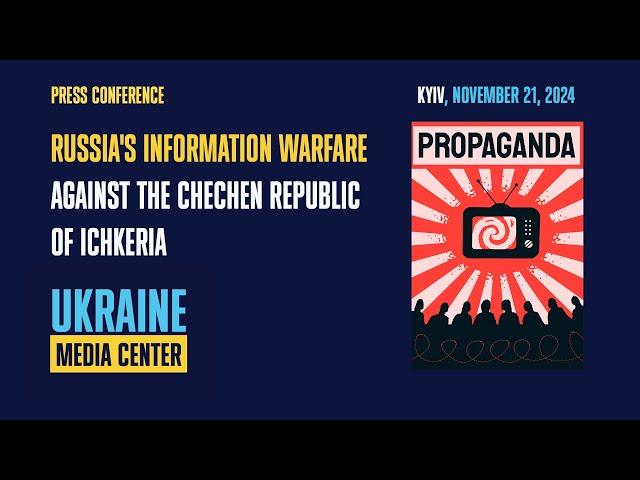 Press conference: "russia's Information Warfare Against the Chechen Republic of Ichkeria"