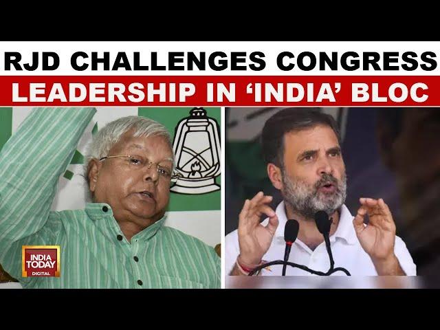 Lalu's RJD Challenges Congress Leadership in India Alliance, Calls for Collective Decision