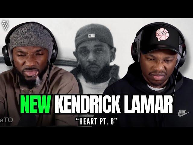 Kendrick Lamar - heart pt. 6 | FIRST REACTION