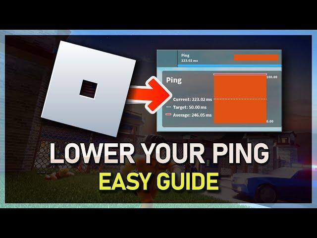 Best Methods To Lower Ping on Roblox - High Ping Fix