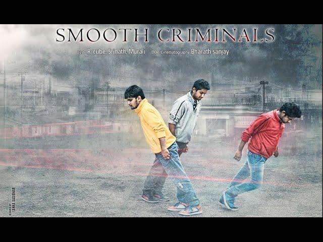 Smooth Criminals : MJ Tribute 2015 by Ravindranath 'R-Cube