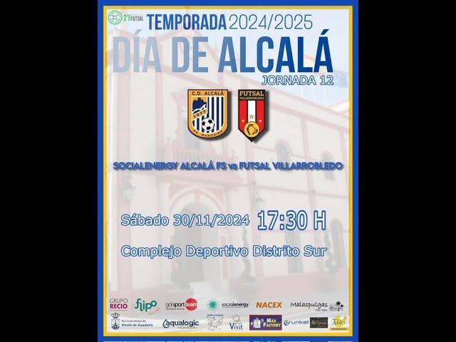 𝙅𝙊𝙍𝙉𝘼𝘿𝘼 12 | Social Energy Alcalá FS  Futsal Villarrobledo | 2024/25