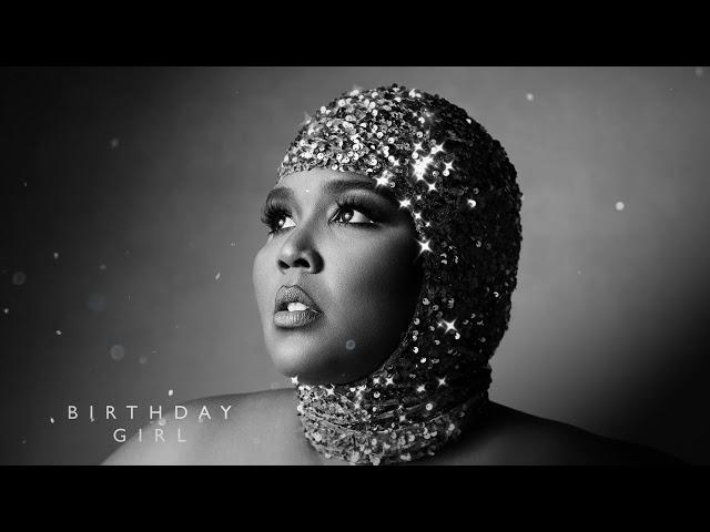 Lizzo - Birthday Girl (Official Audio)