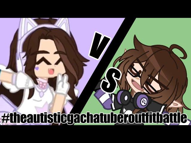 #theautisticgachatuberoutfitbattle // Fake Collab