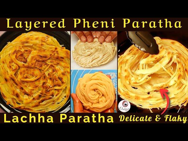 Make Pheni Paratha at Home | Flaky Layered Lachha Paratha recipe