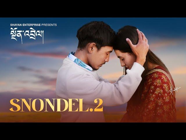 Snondel 2 | སྔོན་འབྲེལ། | New Ladakhi Song 2022 | Stanzin Shayan | Ishey Lhamo