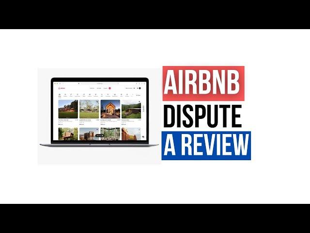 How To Dispute a Review on Airbnb