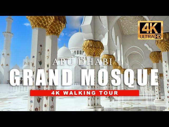  Walking Sheikh Zayed Grand Mosque Abu Dhabi - Day & Night Virtual Walk [ 4K HDR - 60fps ]