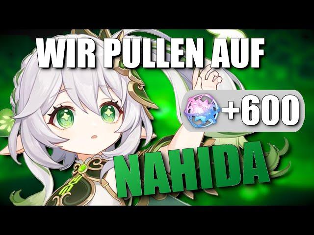 ÜBER 600 VERNICHTENDE PULLS AUF NAHIDA!? Dieses BANNER ist einfach... I Genshin Impact