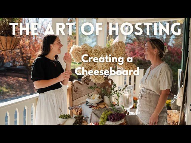 How to Create a Stunning Cheeseboard for Under $200 | The Art of Hosting with Rebecca Gallop