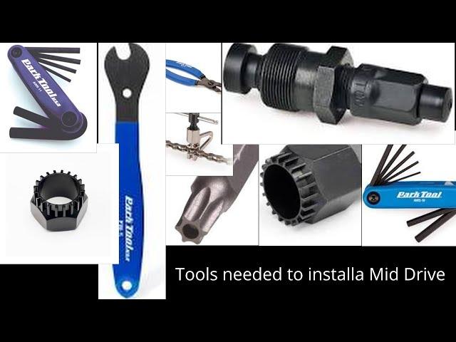 What Tools do you need for a Mid Drive Install?