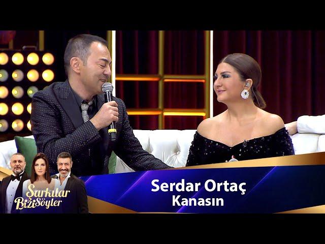 Serdar Ortaç - KANASIN