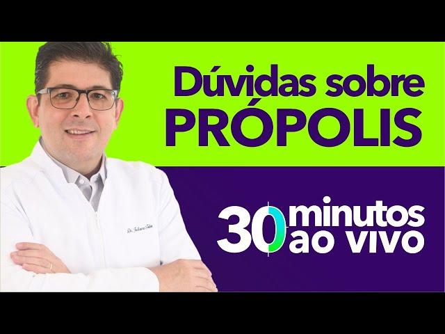 Tire suas dúvidas sobre PRÓPOLIS VERDE com o Dr Juliano Teles | AO VIVO