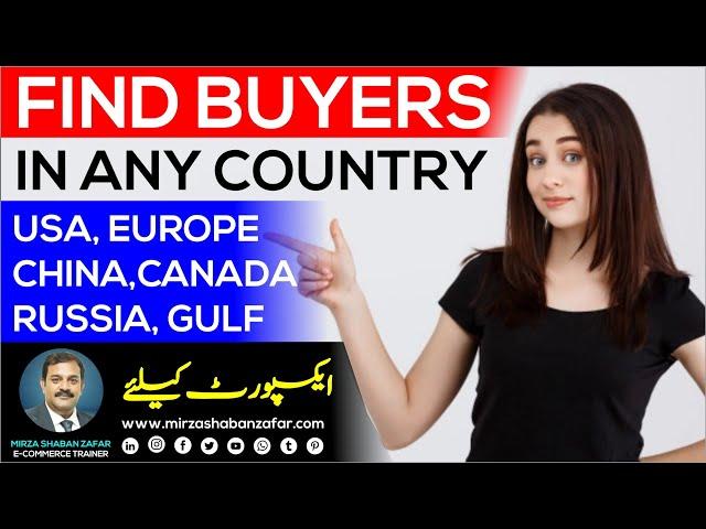 How to Find Buyers Customers Parties for Your Import-Export Business - Ultimate Guide (Urdu/Hindi)