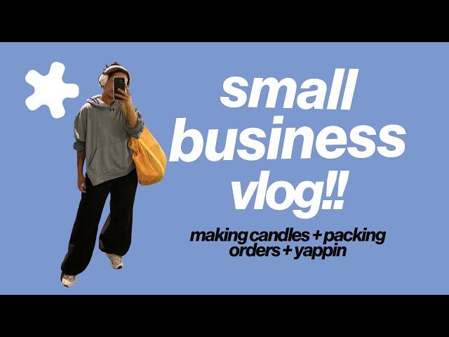 small business vlog • make some candles with me!