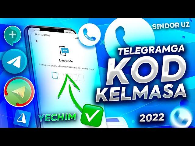 TELEGRAM OCHISHDA KOD KELMASA NIMA QILISH KERAK