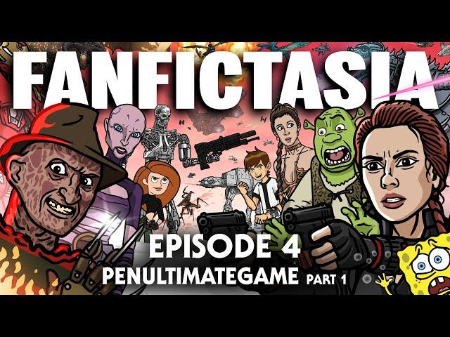 FANFICTASIA - Penultimategame Pt 1 - TOON SANDWICH