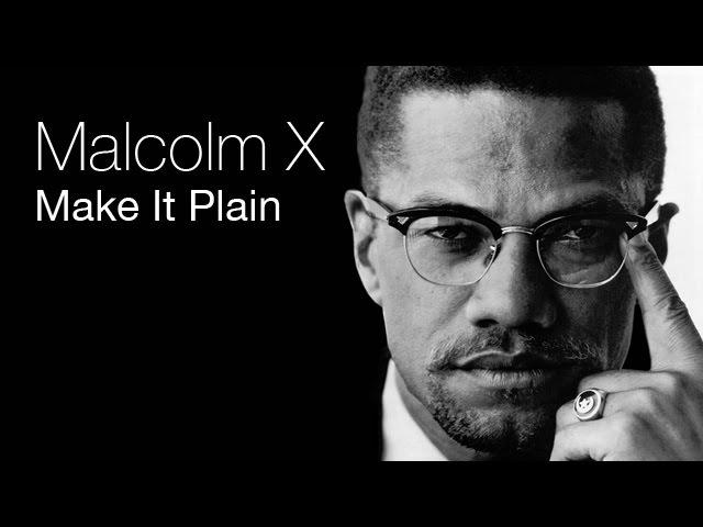 Malcolm X - Make It Plain (Full PBS Documentary)