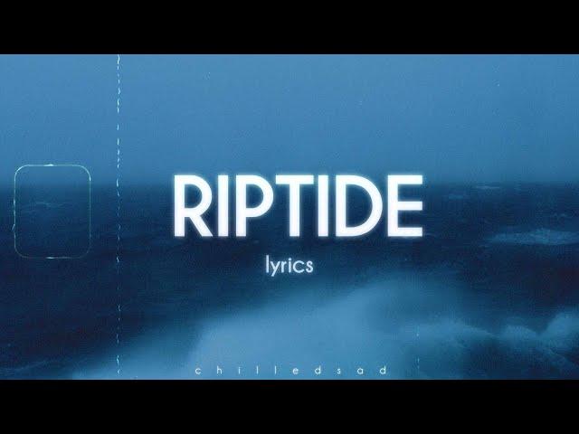 Vance Joy - Riptide (Lyrics)