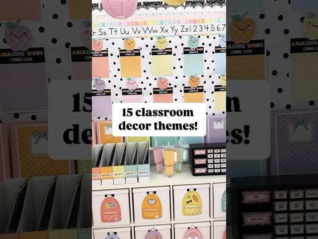 15 Classroom decor theme ideas for teachers.  We have something for everyone! #classroomdecor