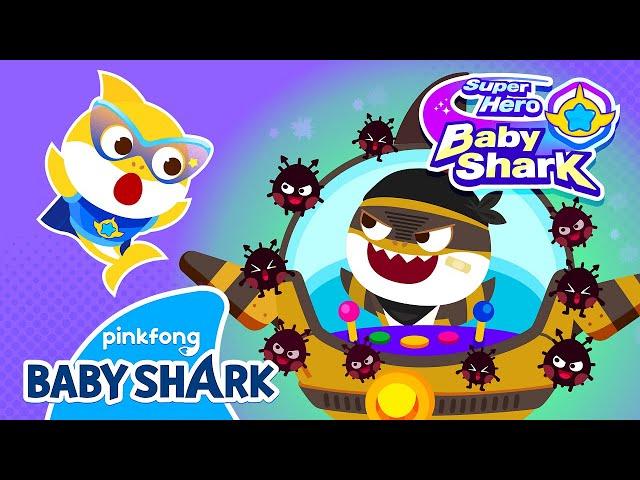 [NEW] Fight the Nasty Germ Monster! | Baby Shark Superhero Episode | Baby Shark Official